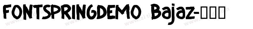 FONTSPRINGDEMO Bajaz字体转换